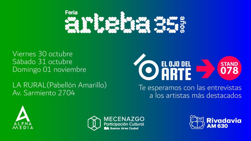 El Ojo del Arte en arteba 2026 + Charlas de arte y sustentabilidad