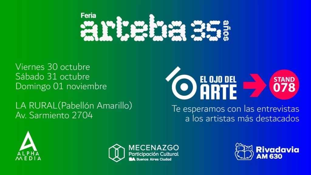 El ojo del arte: Charlas de arte y sustentabilidad + arteba 2026